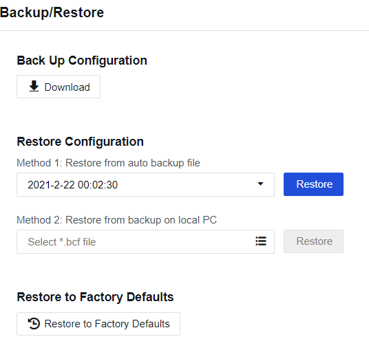 Backup/Restore page showing Back Up Configuration (Download button), Restore Configuration with Method 1 (auto backup file dropdown) and Method 2 (upload .bcf file), and Restore to Factory Defaults button