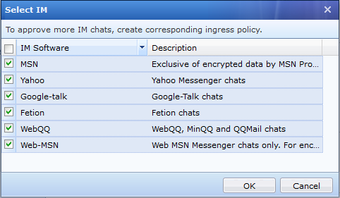 Select IM software for audit including MSN Yahoo Google-Talk