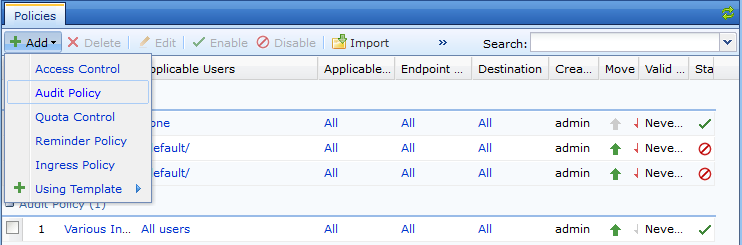 Policy Add menu showing Access Control and Audit Policy options