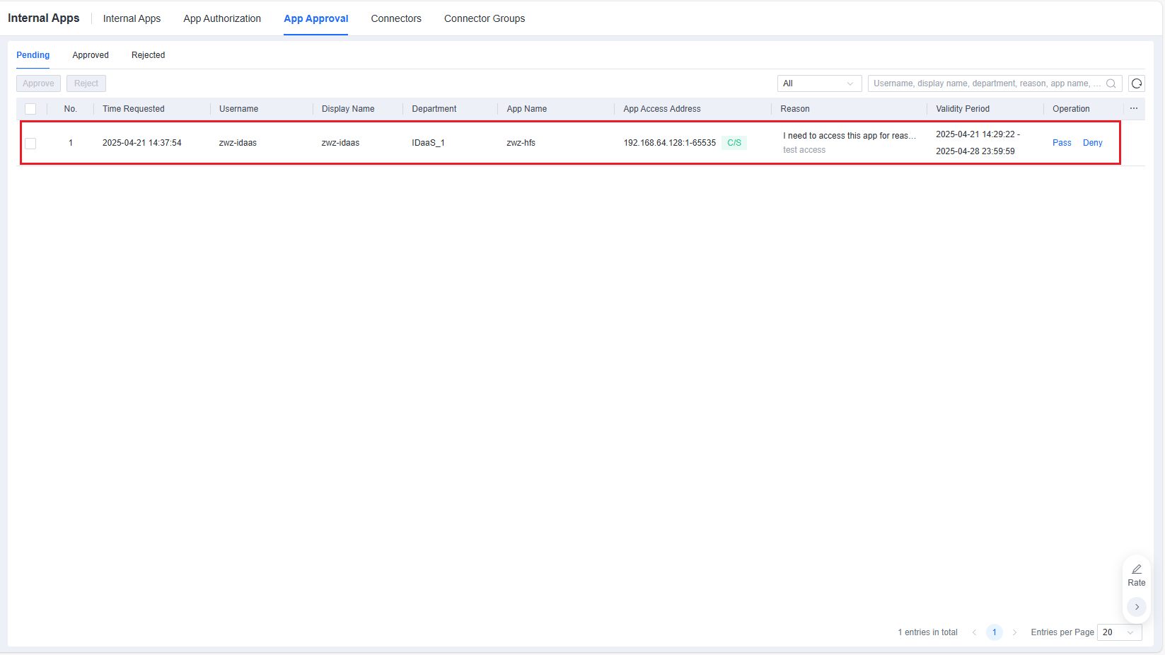 App Approval Pending tab showing access request with Pass and Deny actions