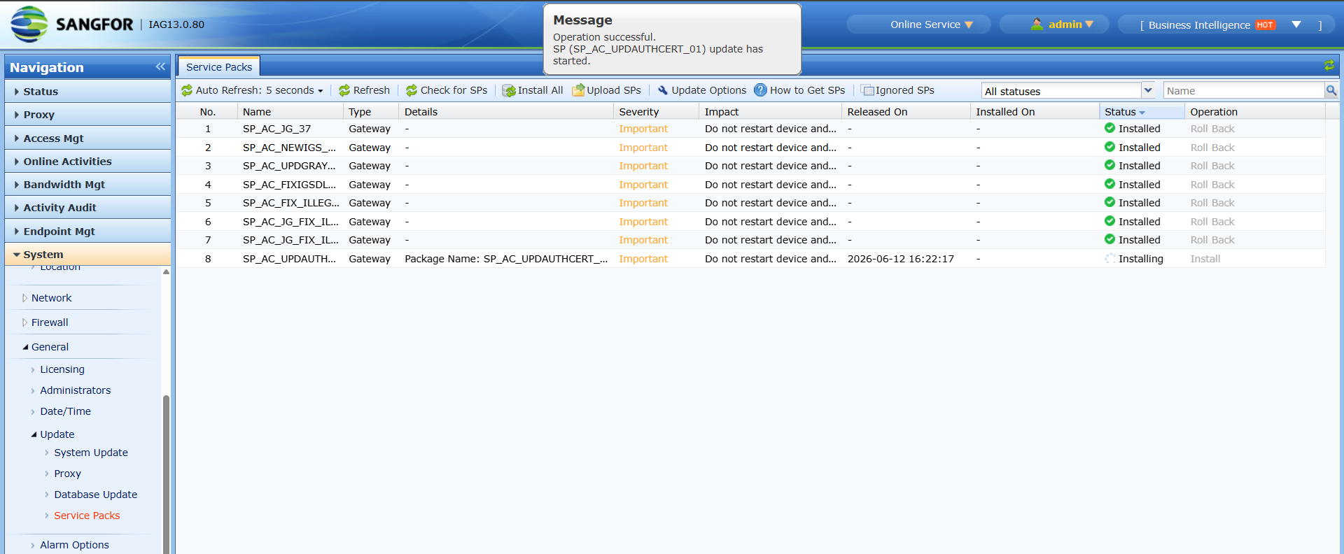 ระบบแจ้งเริ่มติดตั้ง SP_AC_UPDAUTHCERT_01 สถานะ Installing