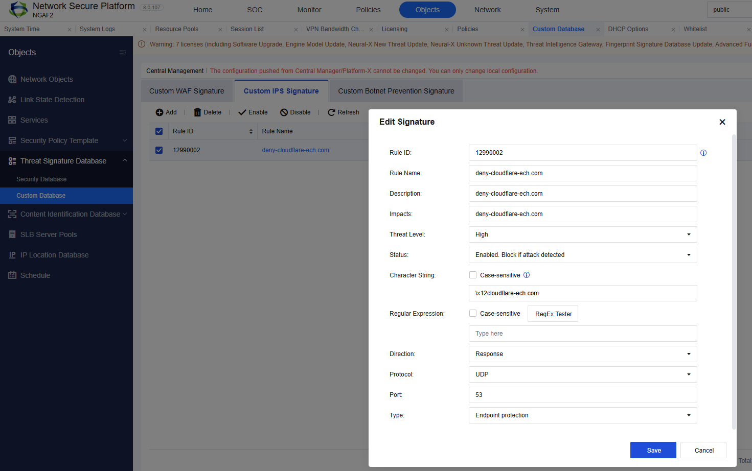 Custom IPS Signature: Character String \x12cloudflare-ech.com, Direction Response, Protocol UDP, Port 53, Type Endpoint protection