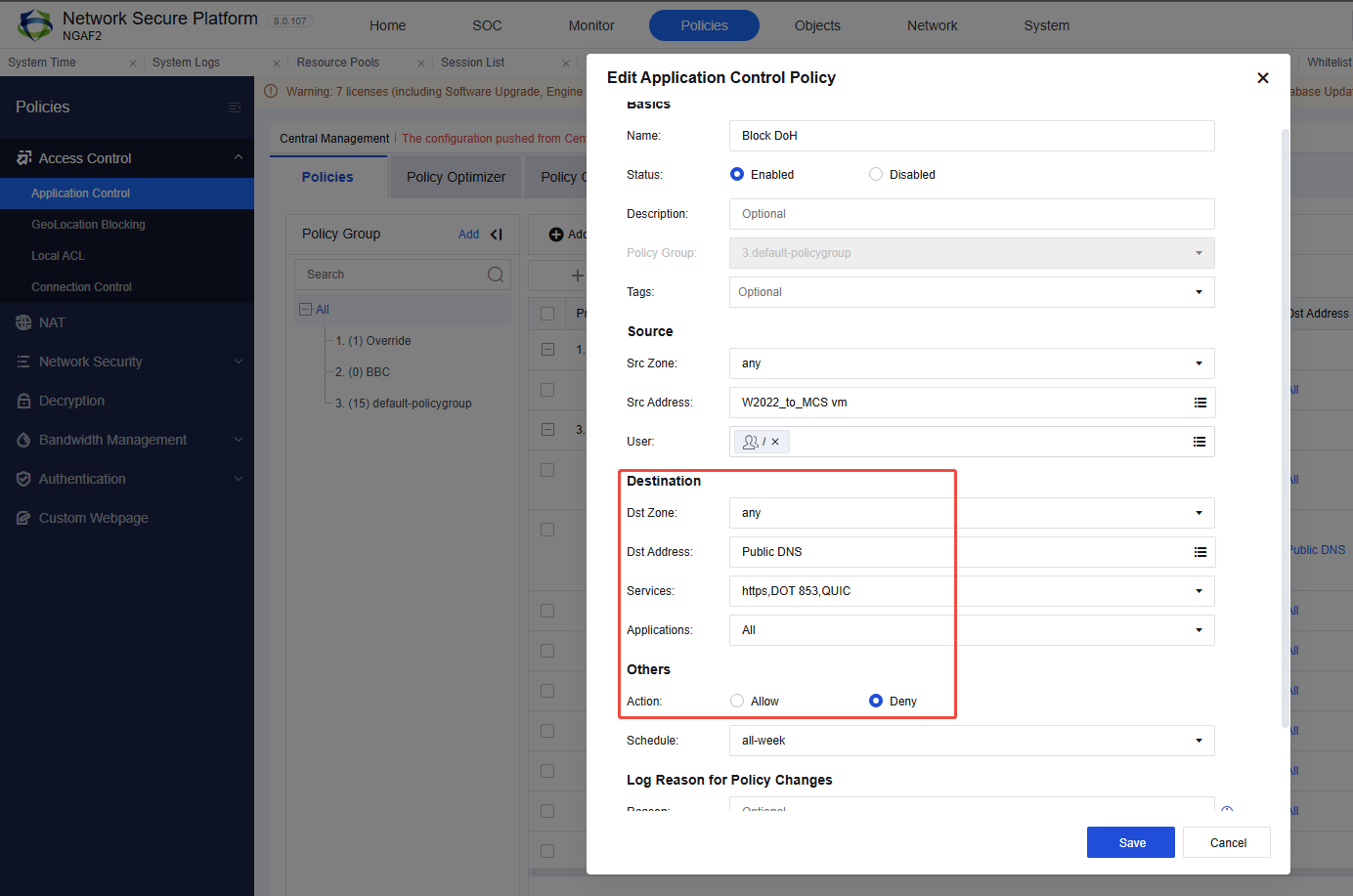 Application Control Policy Block DoH: Dst Address = Public DNS, Services = https/DoT 853/QUIC, Action = Deny