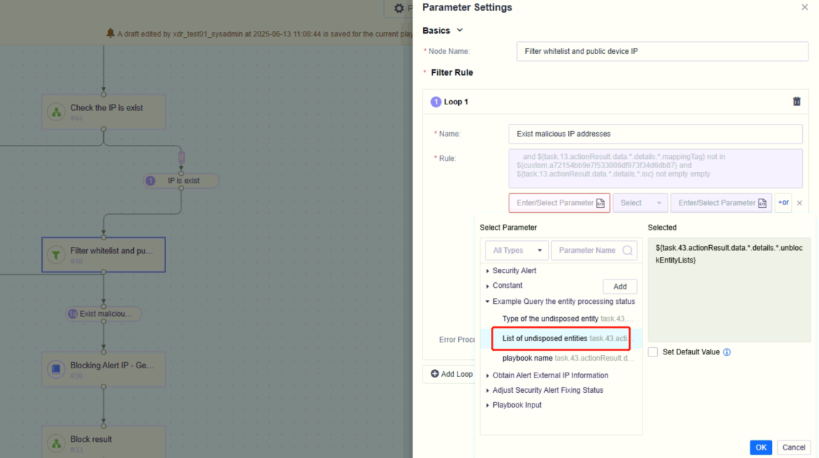 โหนด Filter กรอง whitelist/public device IP โดยอ้างอิงรายการ IP ที่ยังไม่ถูกจัดการ (List of undisposed entities)