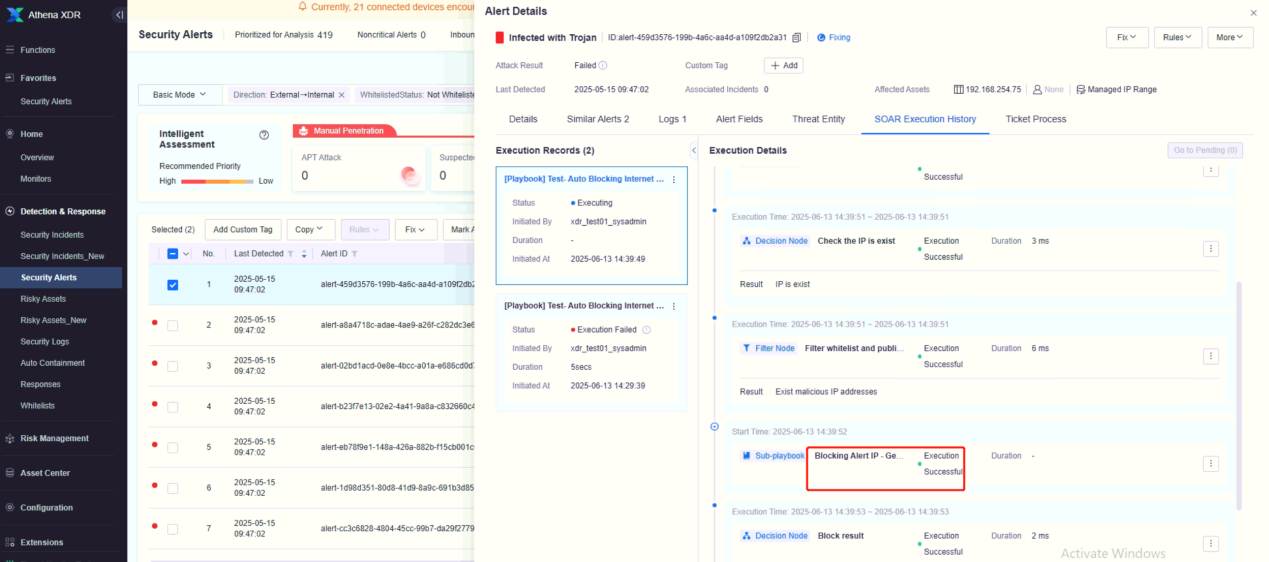 แท็บ SOAR Execution History แสดงว่า IP ถูกบล็อกสำเร็จ