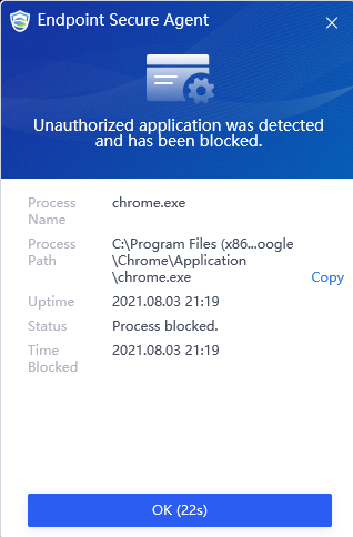หน้าต่างแจ้งเตือนของ Endpoint Secure Agent แสดงว่า chrome.exe ถูกตรวจพบและถูก Block