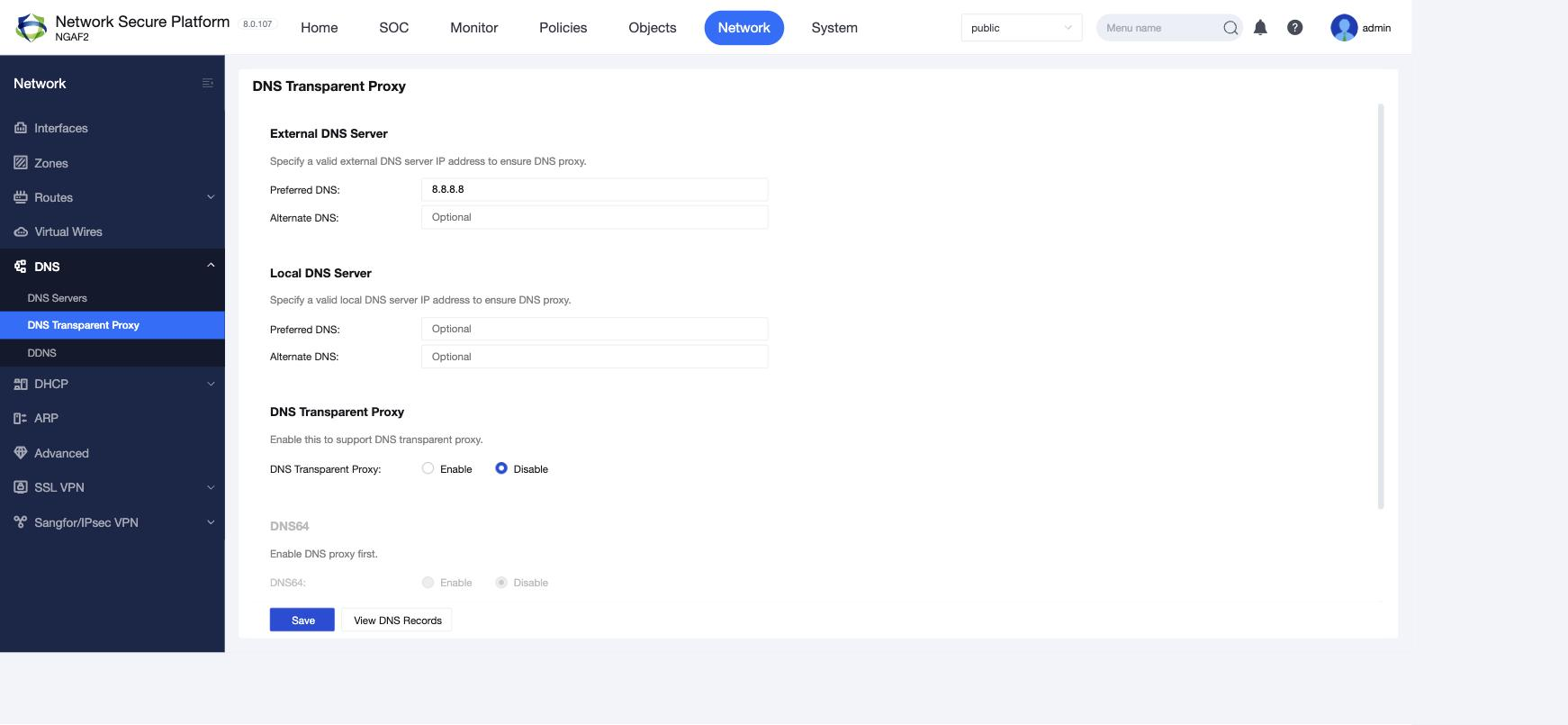 หน้า Network > DNS > DNS Transparent Proxy บน NGFW 8.0.107