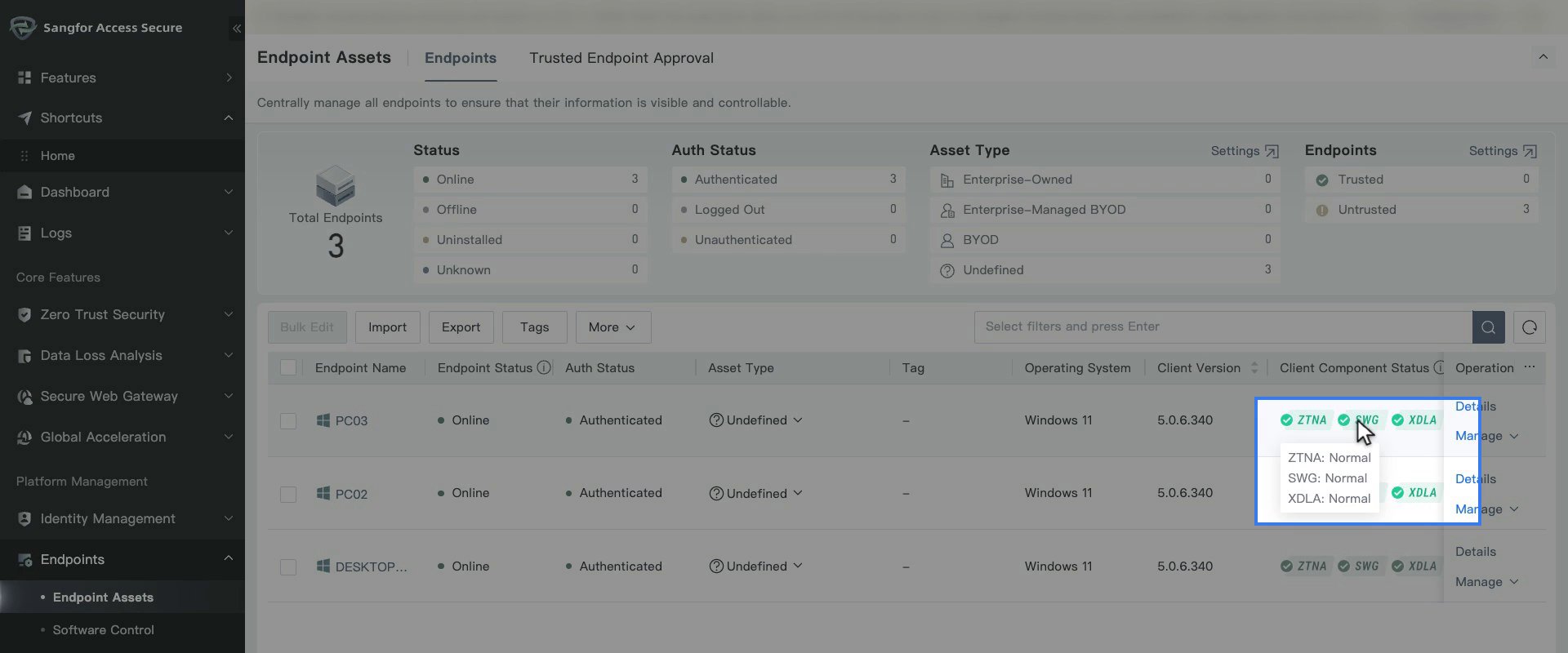 คอลัมน์ Client Component Status ใน Endpoint Assets พร้อม Tooltip แสดงสถานะ Normal ของ ZTNA, SWG และ XDLA