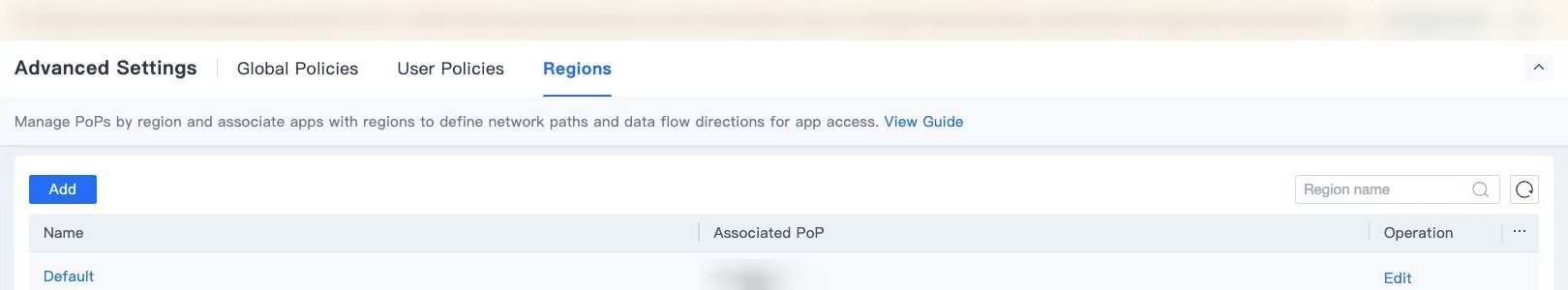 แท็บ Regions แสดงรายการ Region และ Associated PoP