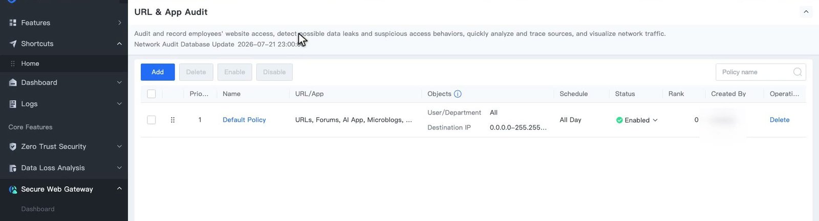 หน้า URL & App Audit แสดงคำอธิบาย วันที่ Network Audit Database Update และแถว Default Policy ในรายการ