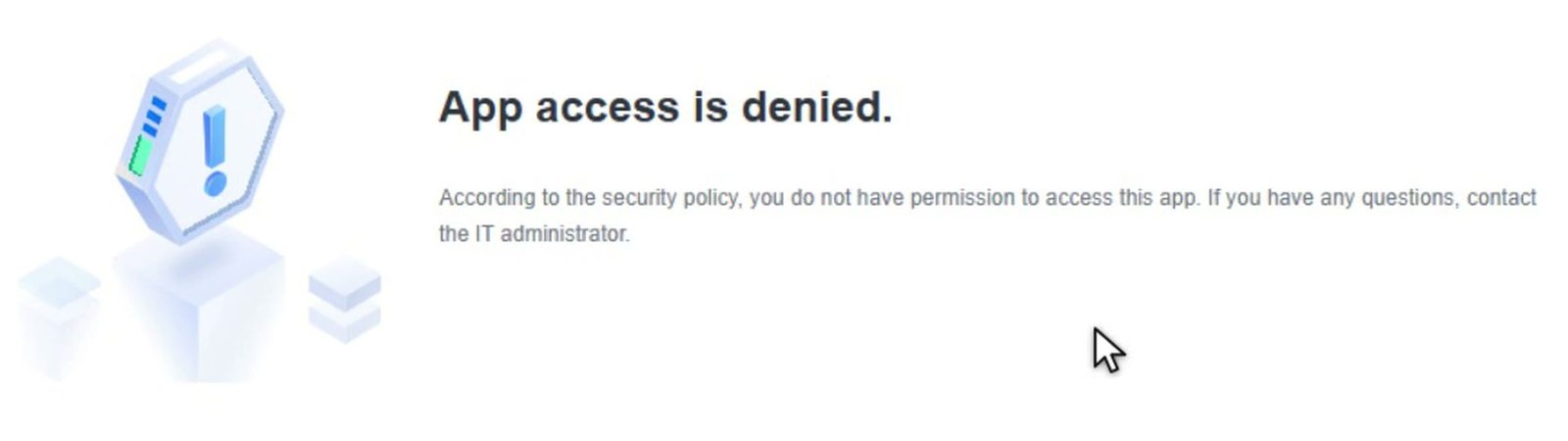 ตัวอย่าง Block Page ที่ผู้ใช้เห็นเมื่อถูกปฏิเสธการเข้าถึง หัวข้อ App access is denied.