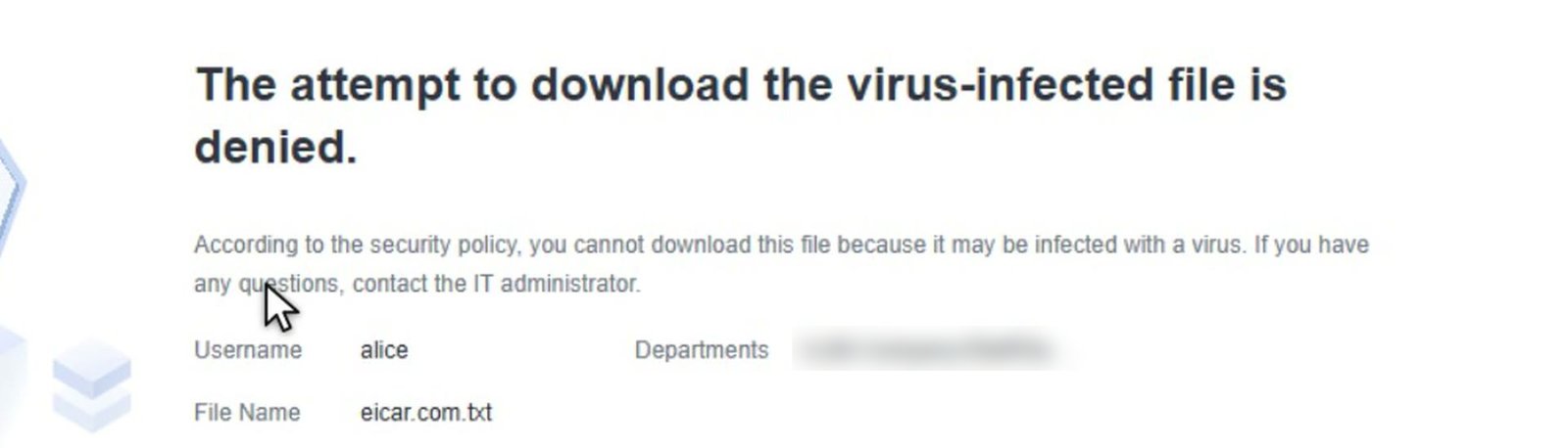 หน้าแจ้งเตือนเมื่อการดาวน์โหลดไฟล์ที่มีไวรัสถูกปฏิเสธ แสดง Username และ File Name