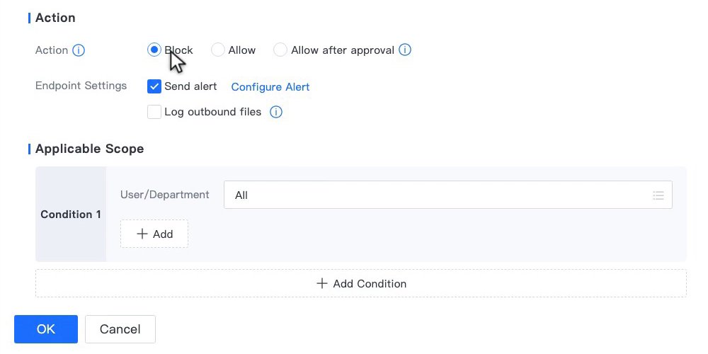 ส่วน Action, Endpoint Settings และ Applicable Scope ของ Data Loss Control
