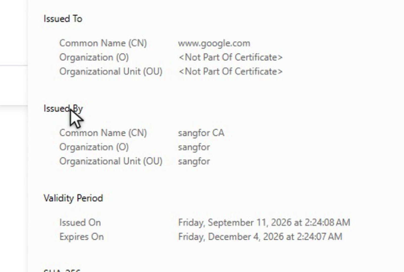 Certificate Viewer ของ Browser แสดง Issued To เป็น www.google.com และ Issued By เป็น sangfor CA