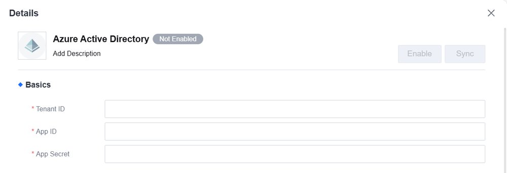 ส่วน Basics ของ User Source แบบ Azure Active Directory มีช่อง Tenant ID, App ID และ App Secret