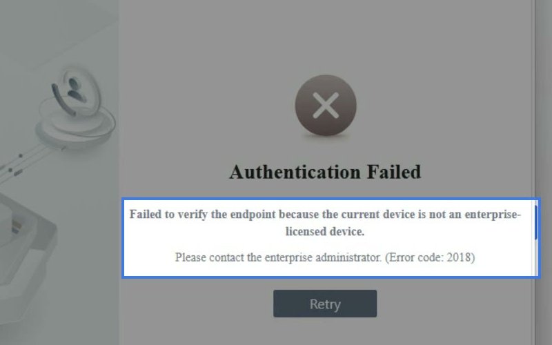 ข้อความ Authentication Failed เมื่อ Login จากเครื่องที่ไม่ใช่เครื่องขององค์กร พร้อม Error code 2018
