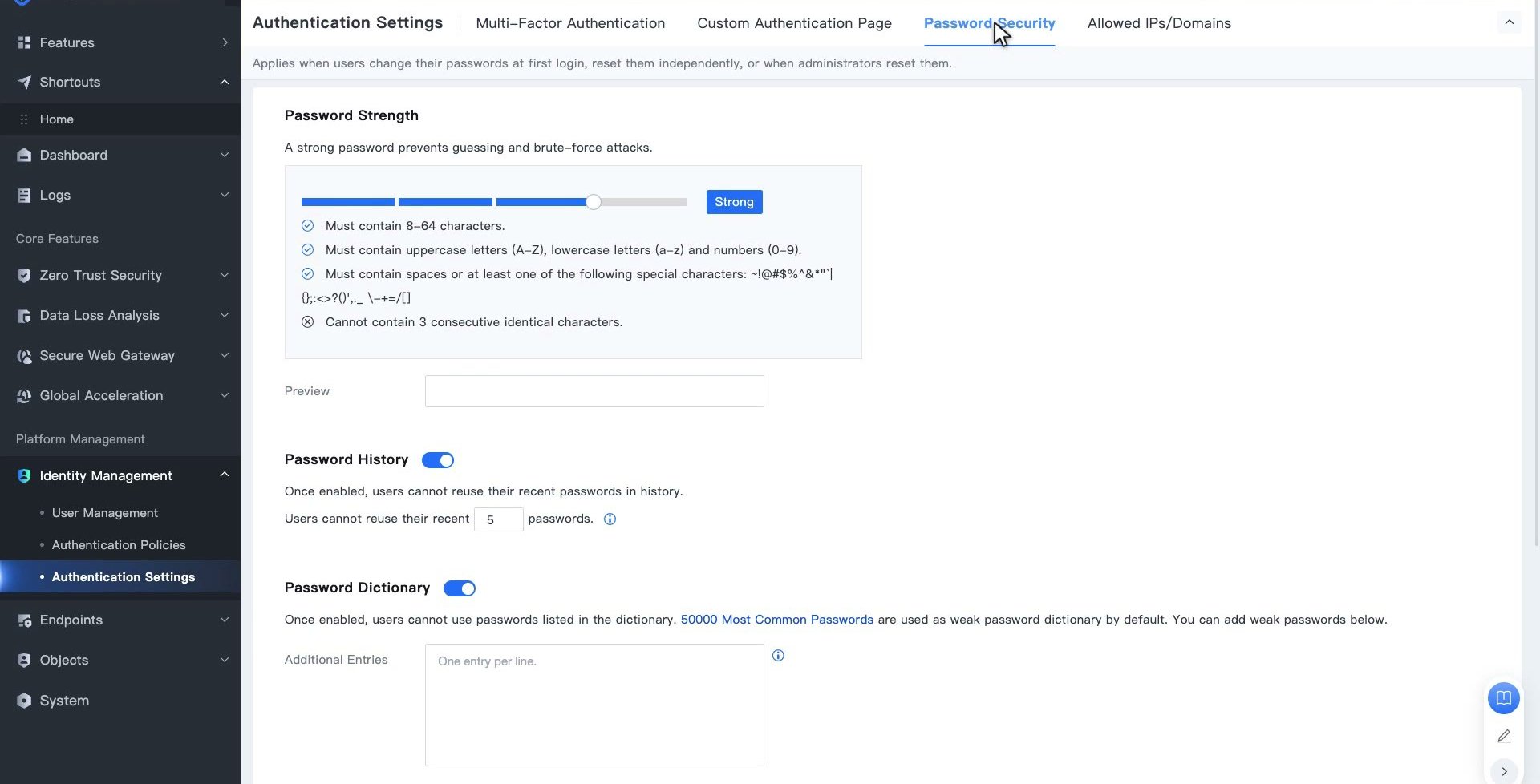 แท็บ Password Security แสดง Password Strength ระดับ Strong, ช่อง Preview, Password History และ Password Dictionary