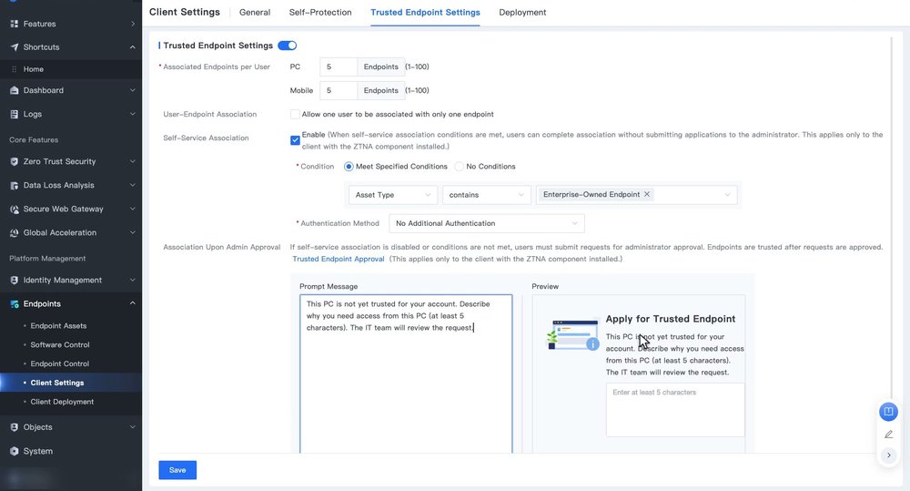 แท็บ Trusted Endpoint Settings เปิดสวิตช์แล้ว ตั้ง Associated Endpoints per User, Self-Service Association เงื่อนไข Asset Type contains Enterprise-Owned Endpoint และ Prompt Message พร้อม Preview