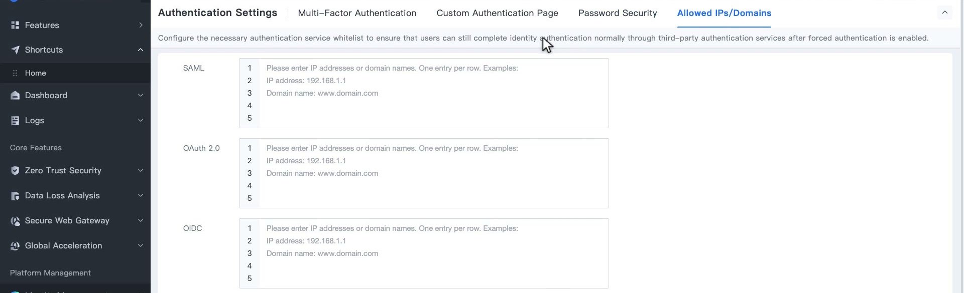 แท็บ Allowed IPs/Domains แสดงช่องรายการของ SAML, OAuth 2.0 และ OIDC สำหรับกรอก IP หรือโดเมนบรรทัดละหนึ่งรายการ