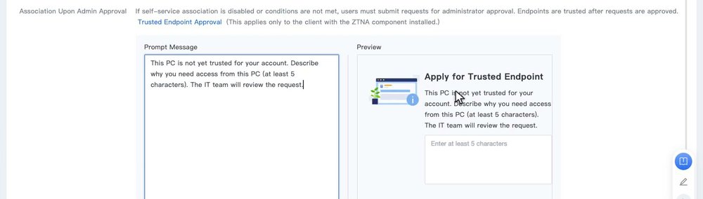 ส่วน Association Upon Admin Approval มีช่อง Prompt Message และ Preview หน้าต่าง Apply for Trusted Endpoint พร้อมช่องกรอกเหตุผล