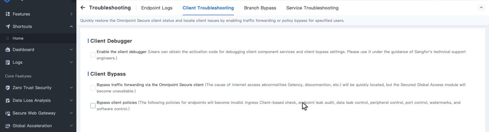 แท็บ Client Troubleshooting ที่มีตัวเลือก Client Debugger, Bypass traffic forwarding และ Bypass client policies